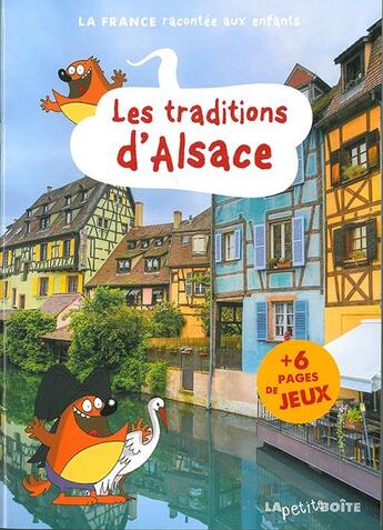 Couverture du livre « Les traditions d'Alsace » de  aux éditions La Petite Boite