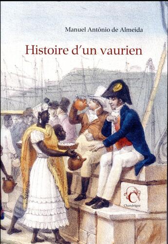 Couverture du livre « Histoire d'un vaurien » de Manuel Antonio De Almeida aux éditions Editions Chandeigne&lima