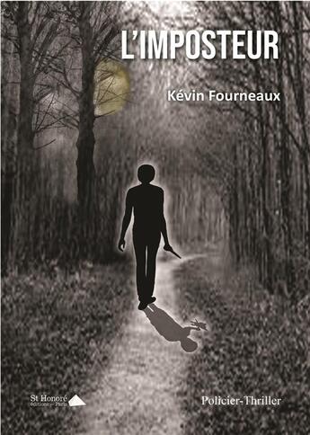 Couverture du livre « L'imposteur » de Kevin Fourneaux aux éditions Saint Honore Editions