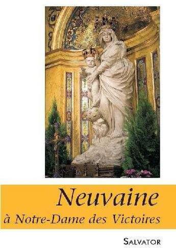 Couverture du livre « Neuvaine à Notre-Dame des Victoires » de  aux éditions Salvator