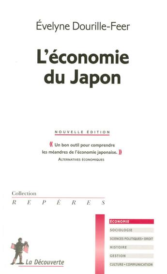 Couverture du livre « L'economie du japon ne » de Dourille-Feer E. aux éditions La Decouverte