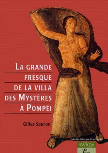 Couverture du livre « La grande fresque de la villa des mystères à Pompei » de Gilles Sauron aux éditions Picard