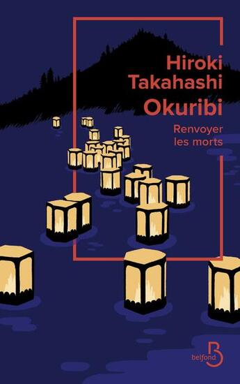 Couverture du livre « Okuribi » de Takahashi Hiroki aux éditions Belfond