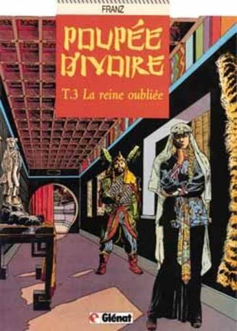 Couverture du livre « LA REINE OUBLIEE » de Franz aux éditions Glenat