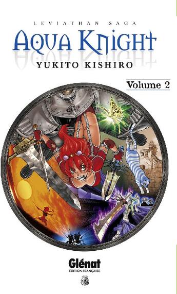 Couverture du livre « Aqua knight Tome 2 » de Yukito Kishiro aux éditions Glenat