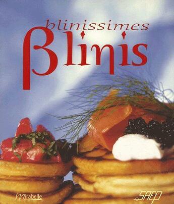 Couverture du livre « Blinissimes Blinis » de  aux éditions Saep