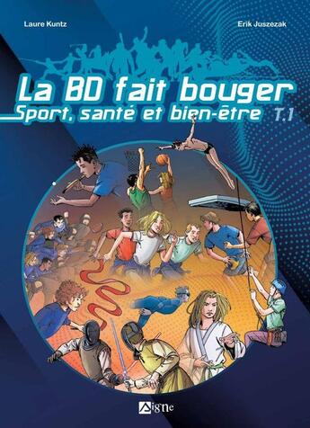 Couverture du livre « La BD fait bouger - tome 1 : TILL & FIRE » de Eric Juszezak aux éditions Signe