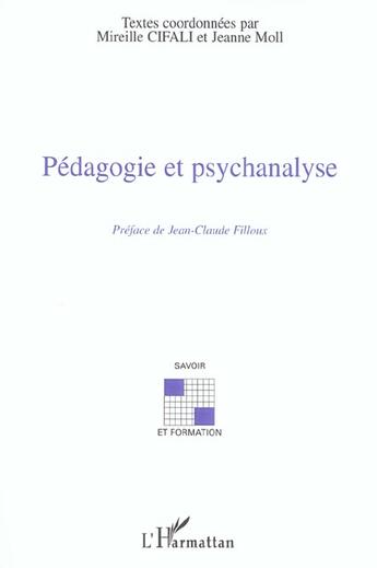 Couverture du livre « Pédagogie et psychanalyse » de  aux éditions L'harmattan