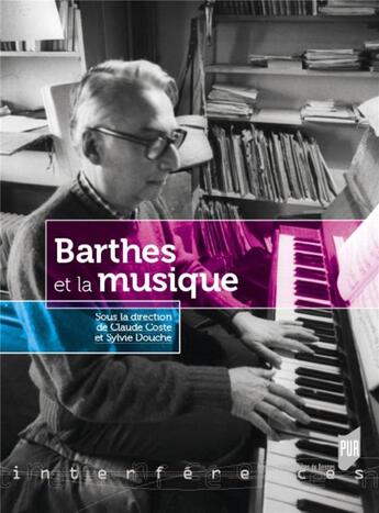 Couverture du livre « Barthès et la musique » de Sylvie Douche et Claude Coste aux éditions Pu De Rennes