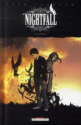 Couverture du livre « Nightfall t.3 ; la chute » de Fred Fordham aux éditions Delcourt