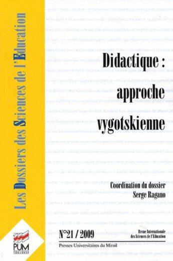 Couverture du livre « Didactique ; approche vygotskienne » de Anne Jorro aux éditions Pu Du Midi