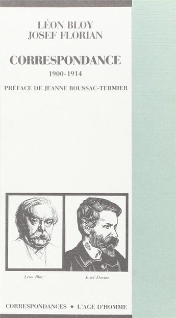 Couverture du livre « Correspondance 1900-1914 » de Bloy/Boussac-Termier aux éditions L'age D'homme