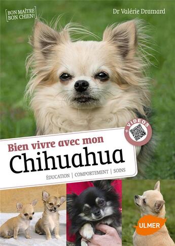 Couverture du livre « Bien vivre avec mon chihuahua » de Valerie Dramard aux éditions Eugen Ulmer