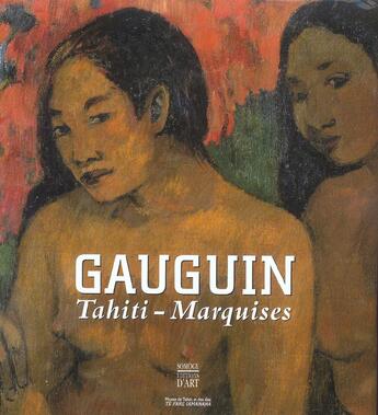 Couverture du livre « Gauguin.tahiti marquises » de  aux éditions Somogy