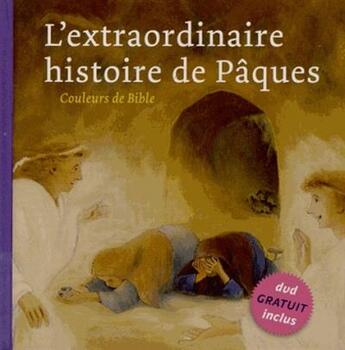 Couverture du livre « L'extraordinaire histoire de paques » de  aux éditions Bibli'o