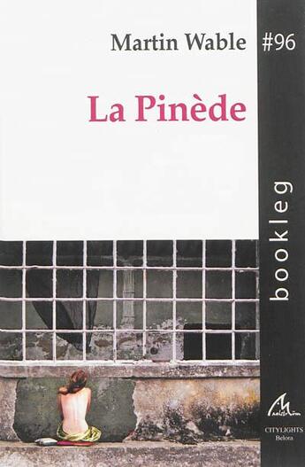 Couverture du livre « La Pinede » de Wable Martin aux éditions Maelstrom