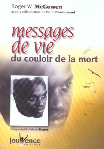 Couverture du livre « Messages de vie du couloir de la mort » de W Mcgowen aux éditions Jouvence