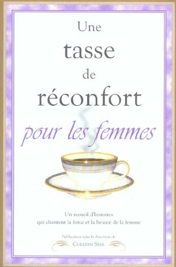 Couverture du livre « Tasse de reconfort pour les femmes » de Colleen Sell aux éditions Ada