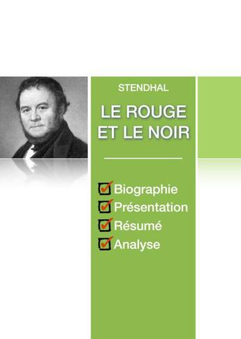 Couverture du livre « Le rouge et le noir ; fiche de lecture complète » de Stendhal aux éditions Numeriklivres