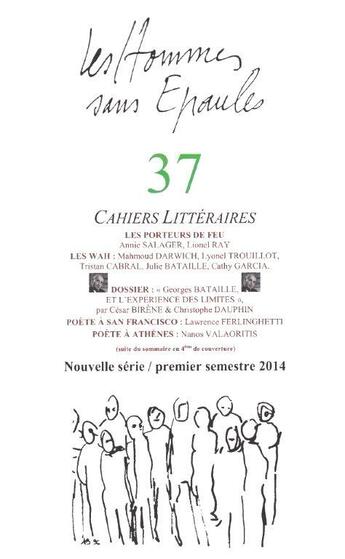 Couverture du livre « Les Hommes sans Epaules n°37: Dossier Georges Bataille et l'expérience des limites » de Les Hse aux éditions Hommes Sans Epaules