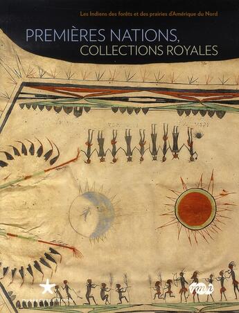 Couverture du livre « Premières nations, collections royales » de Christian Feest aux éditions Quai Branly