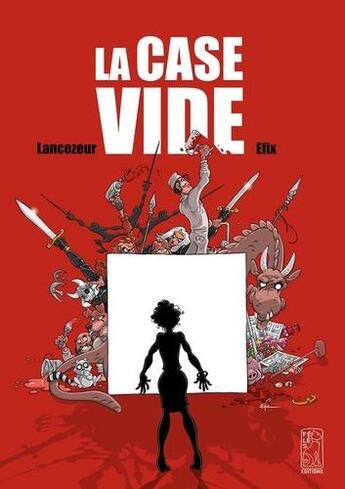 Couverture du livre « La case vide » de Efix et Blanche Lancezeur aux éditions Feles