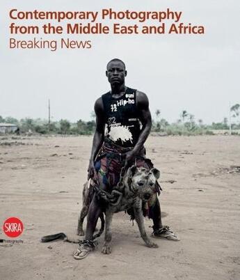 Couverture du livre « Contemporary photography from the Middle East and Africa » de Filippo Maggia aux éditions Skira