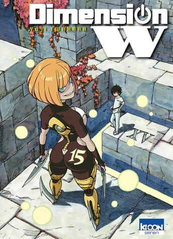 Couverture du livre « Dimension W Tome 15 » de Yuji Iwahara aux éditions Ki-oon