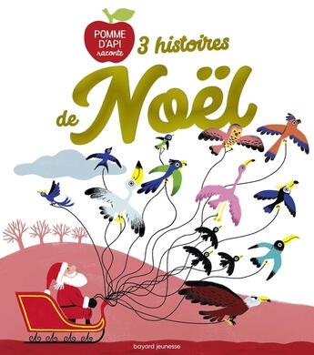 Couverture du livre « 3 histoires de Noël » de Sebastien Mourrain et Christine Davenier et Elsa Devernois et Agnes Lestrade Kiko aux éditions Bayard Jeunesse