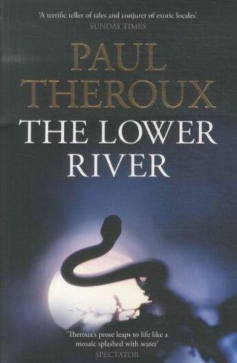 Couverture du livre « THE LOWER RIVER » de Paul Theroux aux éditions Hamish Hamilton