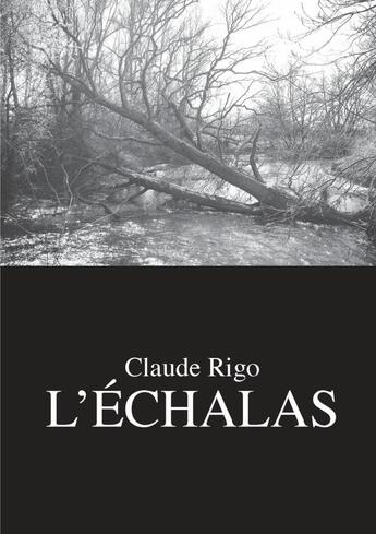 Couverture du livre « L'Échalas » de Claude Rigo aux éditions Lulu