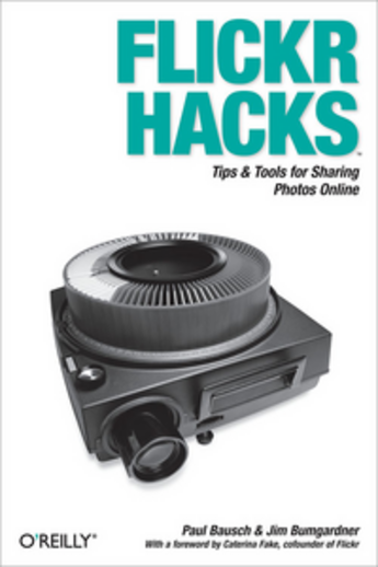 Couverture du livre « Flickr Hacks » de Jim Bumgardner aux éditions O'reilly Media