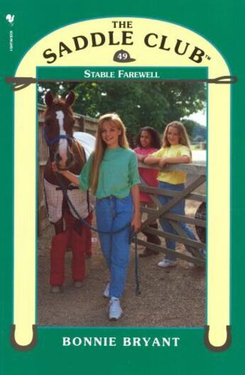 Couverture du livre « Saddle Club 49 - Stable Farewell » de Bonnie Bryant aux éditions Rhcb Digital