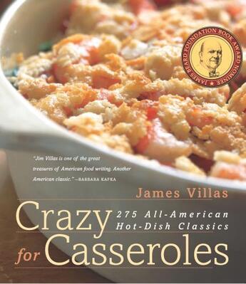 Couverture du livre « Crazy for Casseroles » de Villas James aux éditions Harvard Common Press