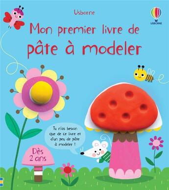 Couverture du livre « Mon premier livre de pâte à modeler » de Luana Rinaldo et Matthew Oldham aux éditions Usborne