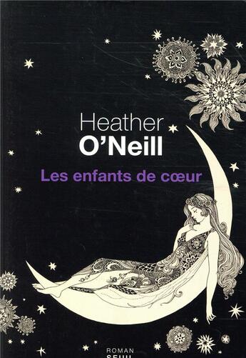 Couverture du livre « Les enfants de coeur » de Heather O'Neill aux éditions Seuil