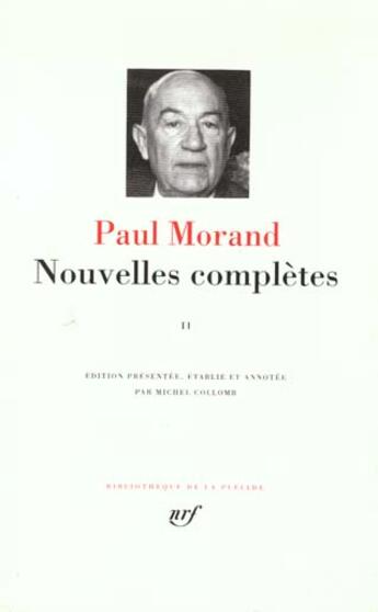 Couverture du livre « Nouvelles complètes Tome 2 » de Paul Morand aux éditions Gallimard