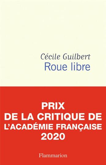 Couverture du livre « Roue libre » de Cecile Guilbert aux éditions Flammarion