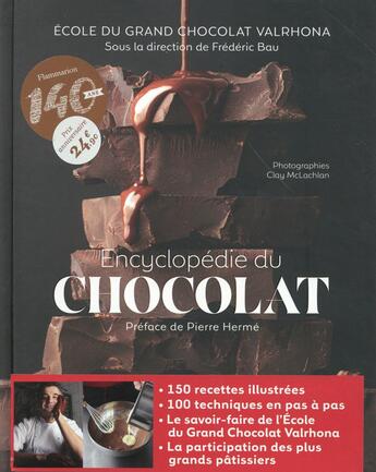 Couverture du livre « Encyclopédie du chocolat » de Frederic Bau et Clay Mclachlan aux éditions Flammarion