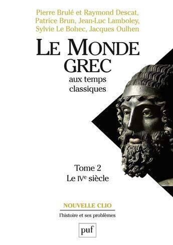 Couverture du livre « Le monde grec aux temps classiques t.2 ; le IV siècle » de  aux éditions Puf