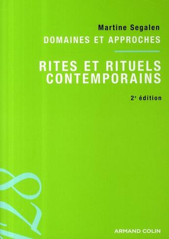 Couverture du livre « Rites et rituels contemporains » de Martine Segalen aux éditions Armand Colin