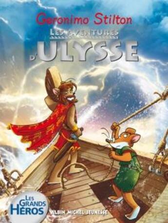 Couverture du livre « Les aventures d'Ulysse » de Geronimo Stilton aux éditions Albin Michel