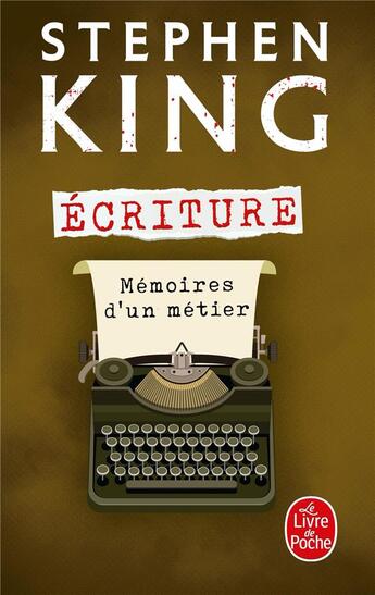 Couverture du livre « Écriture » de Stephen King aux éditions Le Livre De Poche