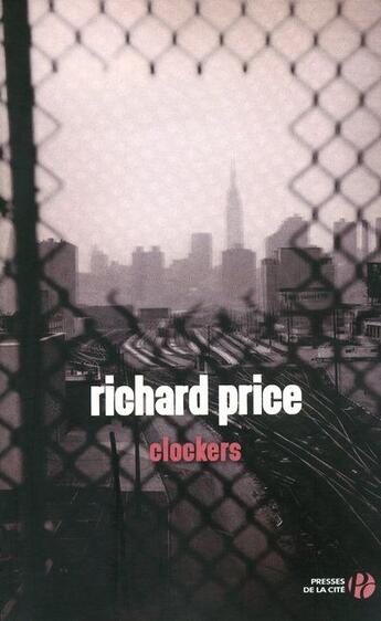 Couverture du livre « Clockers » de Richard Price aux éditions Presses De La Cite