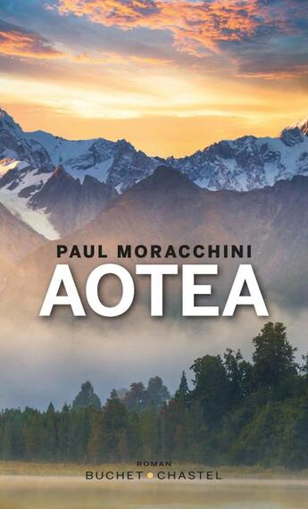 Couverture du livre « Aotea » de Paul Moracchini aux éditions Buchet Chastel