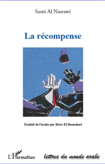 Couverture du livre « La récompense » de Sami Al Nasrawi aux éditions L'harmattan