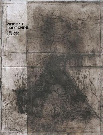 Couverture du livre « Par les sillons » de Vincent Fortemps aux éditions Fremok