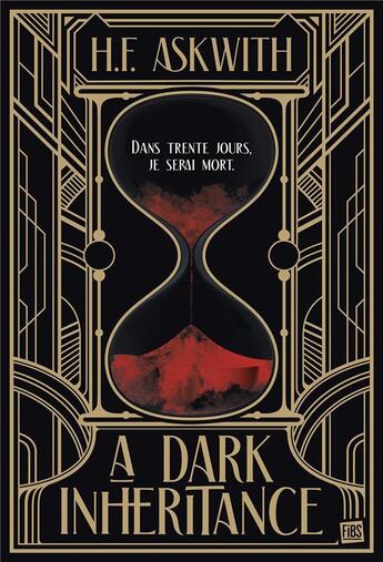 Couverture du livre « A dark inheritance » de H. F. Askwith aux éditions Fibs