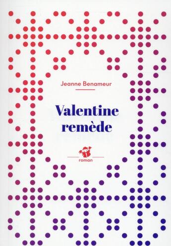 Couverture du livre « Valentine remède » de Jeanne Benameur aux éditions Thierry Magnier