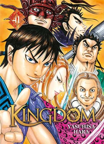 Couverture du livre « Kingdom Tome 41 » de Yasuhisa Hara aux éditions Meian